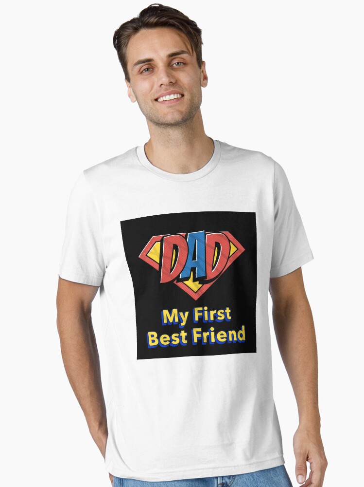 Best Dad Ever T-Shirt